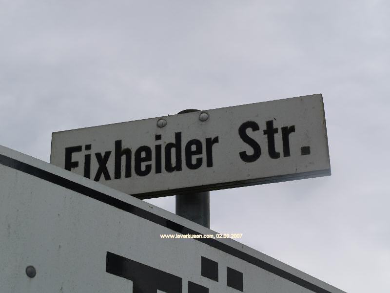Foto der Fixheider Str.: Straßenschild Fixheider Str.