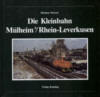 Kleinbahn Mlheim - Leverkusen (3 k)